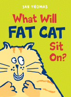 What will Fat Cat sit on?