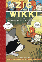 Zig and Wikki in something ate my homework : a toon book