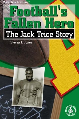 Football's fallen hero  : the Jack Trice story