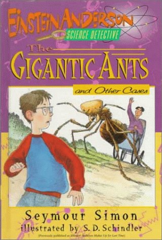 The gigantic ants and other cases