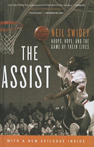 The assist-- hoops, hope, and the game o