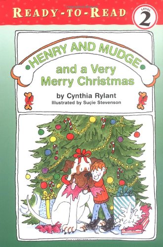Henry and Mudge and a very merry Christmas  : the twenty-fifth book of their adventures