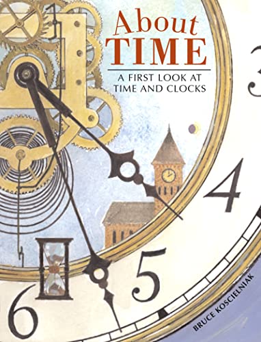 About Time : A First Look at Time and Clocks
