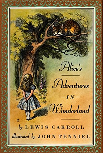 Alice's Adventures in Wonderland : Unabridged Classics.
