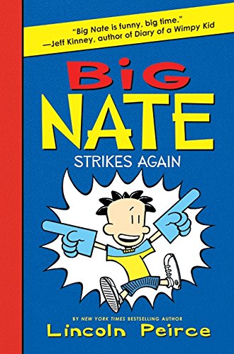 Big nate-- strikes again