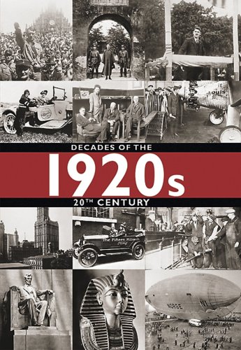 1920s: Decades of the 20th Century