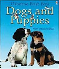 Usborne first pets: dogs and puppies
