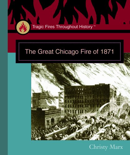 The great Chicago fire of 1871