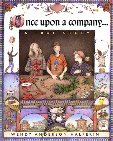 Once upon a company : A true story.