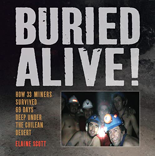 Buried alive!-- how 33 miners survived 6