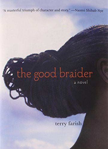 The good braider-- a novel