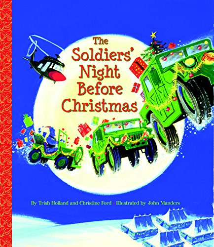 Soldiers' Night Before Christmas, The