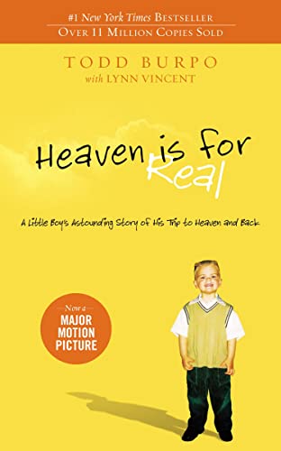 Heaven is for real-- a little boy's asto