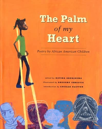 The palm of my heart  : poetry by African American children