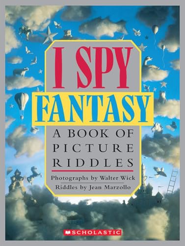 I spy fantasy  : a book of picture riddles