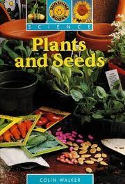 Plants and Seeds