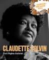 Claudette Colvin: Civil Rights Activist