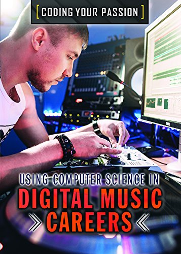Using Computer Science in Digital Music