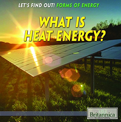 What is Heat Energy?