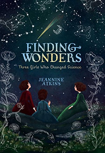 Finding wonders : three girls who change