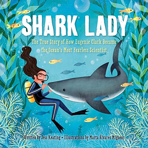 Shark lady : the true story of how Eugen