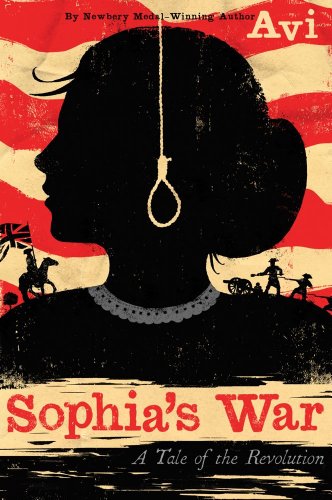 Sophia's war-- a tale of the Revolution