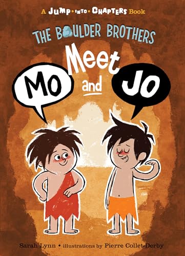 The Boulder brothers : meet Mo and Jo.
