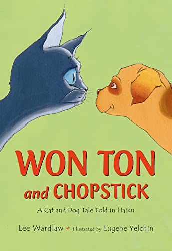 Won Ton and Chopstick : a cat and dog ta