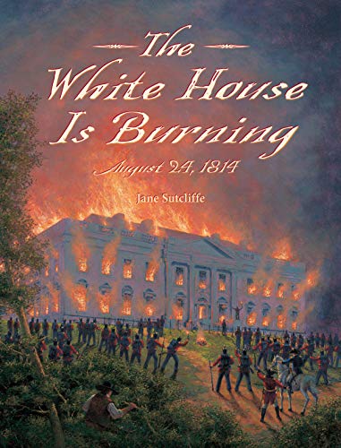 The White House is burning-- August 24,