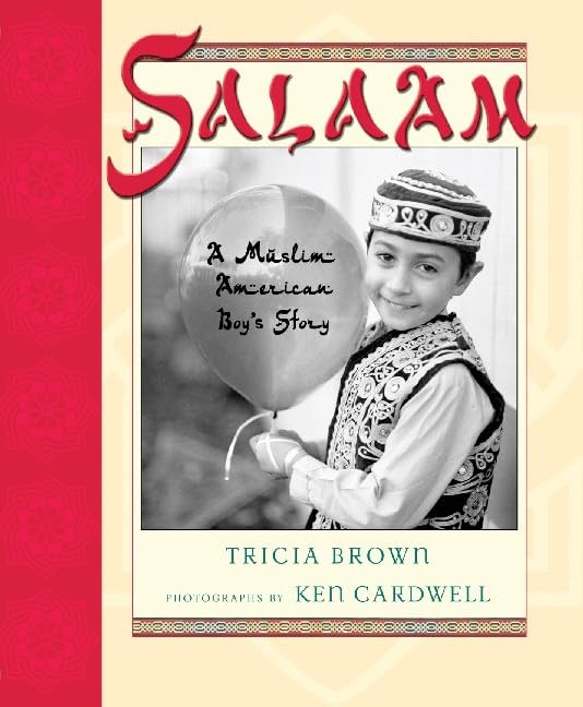 Salaam  : a Muslim American boy's story