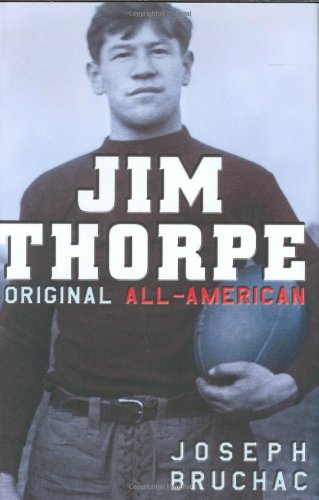 Jim Thorpe  : original All-American