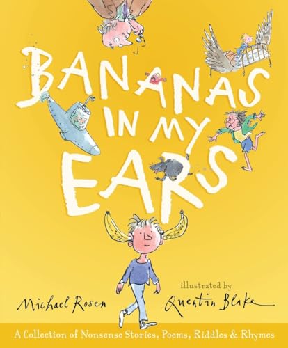 Bananas in My Ears : A Collection of Nonsense Stories, Poems, Riddles, and Rhymes.