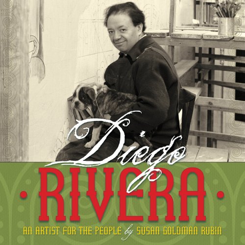 Diego Rivera-- an artist for the people