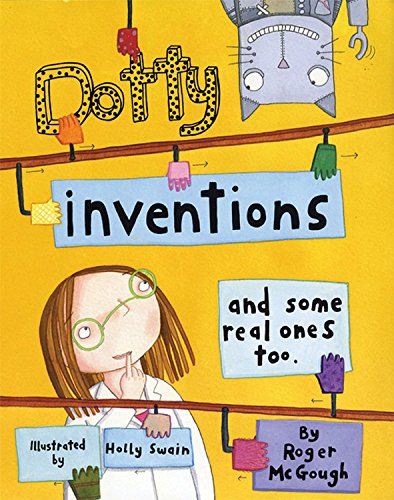 Dotty inventions and some real ones too