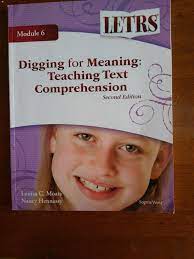 LETRS: Digging for Meanings Teaching Text Comprehension