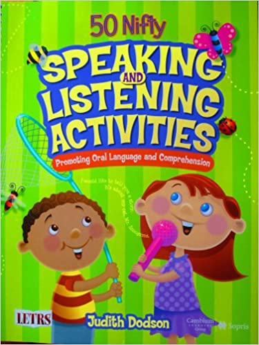 Letrs : 50 Nifty Speaking and Listening Activiti.