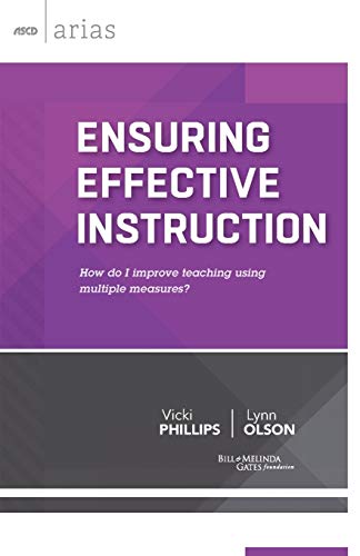 Ensuring Effective Instruction-- : How do I improve teaching using multiple resources?