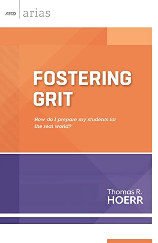 Fostering Grit-- : How Do I Prepare My Students for the Real World?
