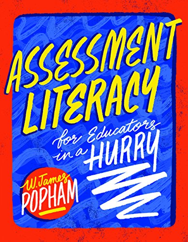 Assessment Literacy for Educators in a Hurry