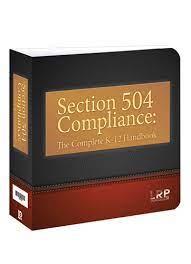 Section 504 Compliance : The Complete K-12 Handbook.