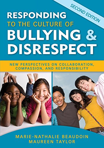 Responding to the culture of bullying & disrespect  : new perspectives on collaboration, compassion, and responsibility