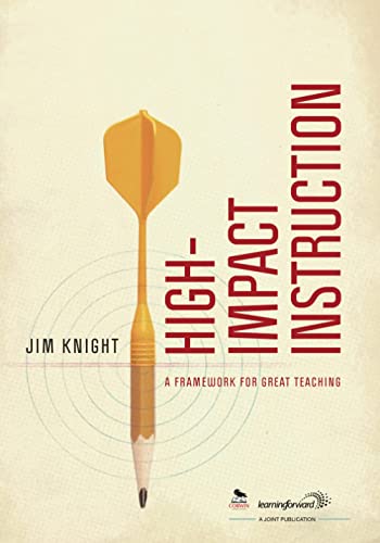 High-Impact Instruction : A Framework for Great Teaching.