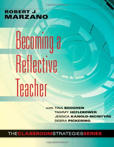 Becoming a Reflective Teacher : The Classroom Strategies Series.