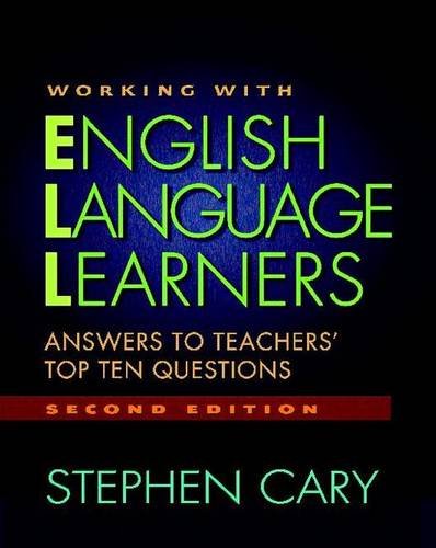 Working with English language learners  : answers to teachers' top ten questions