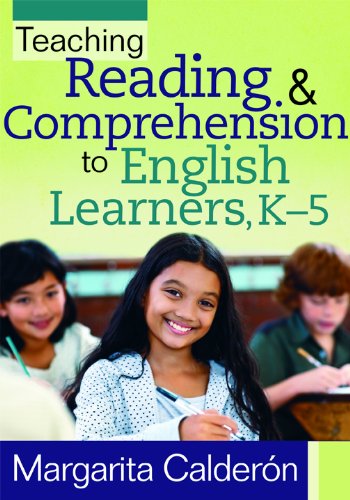 Teaching Reading and Comprehension to English Learners, K-5