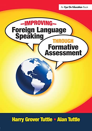 Improving Foreign Language Speaking Through Formative Assessment