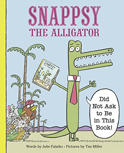 Snappsy the alligator (did not ask to be