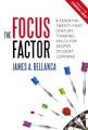 The Focus Factor: 8 Essential Twenty-First Century Thinking Skills for Deeper Student Learning