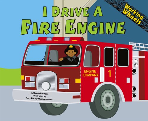 I drive a fire engine