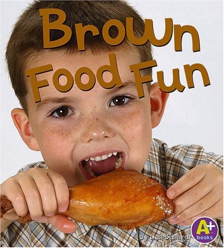 Brown food fun